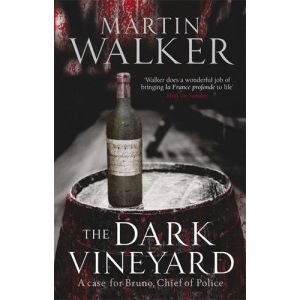 The Dark Vineyard: A Case for Bruno, Chief of Police