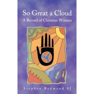 So Great a Cloud: A Record of Christian Witness