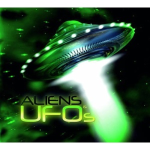 Aliens and UFOs