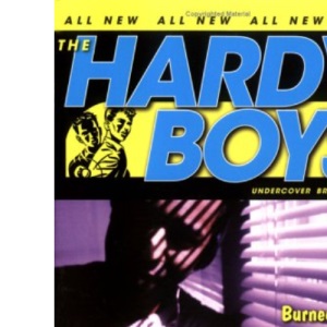 Burned (Volume 6) (Hardy Boys)
