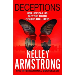 Deceptions: Number 3 in series (Cainsville)