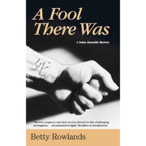 A Fool There Was (Sukey Reynolds Mysteries)
