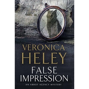 False Impression: A Bea Abbot British Murder Mystery: 9 (An Abbot Agency mystery)