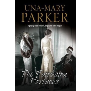 The Fairbairn Fortunes: An Edwardian Country House Romance