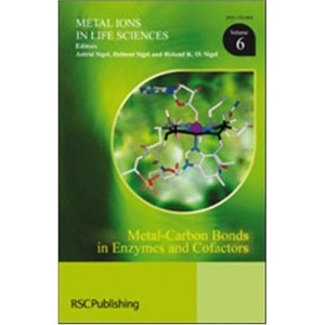 Metal-Carbon Bonds in Enzymes and Cofactors (Metal Ions in Life Sciences): 6
