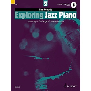 Exploring Jazz Piano Vol. 2: Harmony / Technique / Improvisation (Schott Pop-Styles)