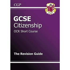 GCSE Citizenship OCR Short Course Revision Guide