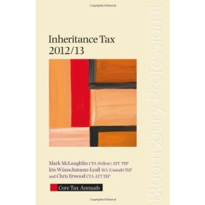 Core Tax Annual: Inheritance Tax 2012/13 (Core Tax Annuals)