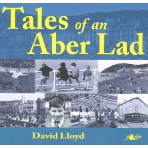 Tales of an Aber Lad
