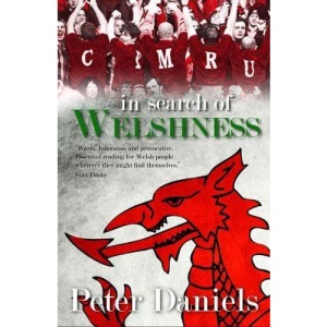 In Search of Welshness: Recollections and Reflections of London Welsh Exiles
