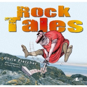 The Isle of Anglesey: Rock Tales