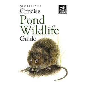 Concise Pond Wildlife Guide (Wildlife Trusts)