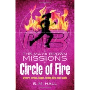 Circle of Fire (Maya Brown Missions)