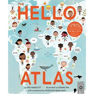 The Hello Atlas: Download the Free App to Hear More Than 100 Different Languages