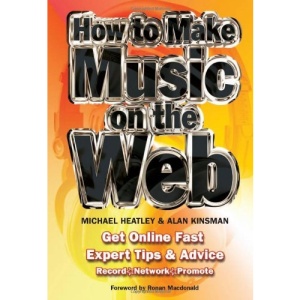 How to Make Music on the Web