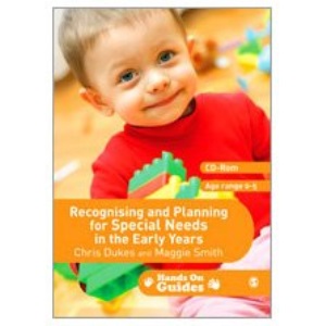 Recognising and Planning for Special Needs in the Early Years (Hands on Guides)