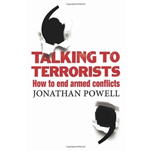 Talking to Terrorists: How to End Armed Conflicts