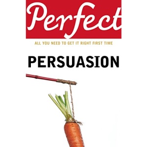 Perfect Persuasion