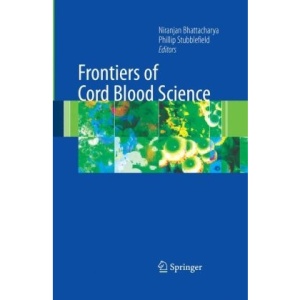 Frontiers of Cord Blood Science
