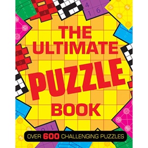 Puzzles - The Ultimate Puzzle Book: Over 600 Challenging Puzzles (Jumbo 640 PBSCW)