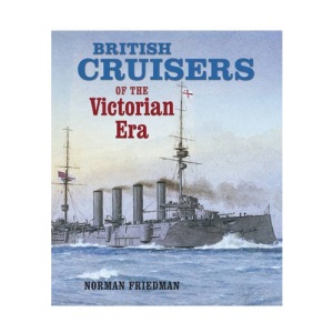 British Cruisers: of the Victorian Era