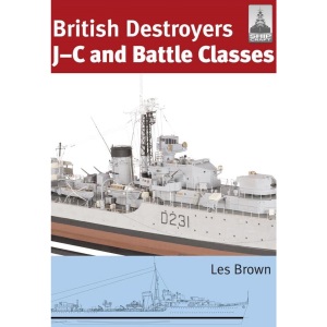 ShipCraft 21: British Destroyers: J-C and Battle Classes
