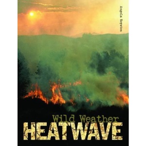 Heatwave (Wild Weather)