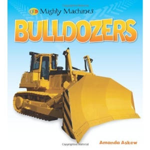 Bulldozers (Mighty Machines)