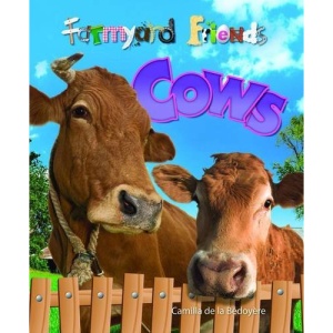 Cows (Farmyard Friends)