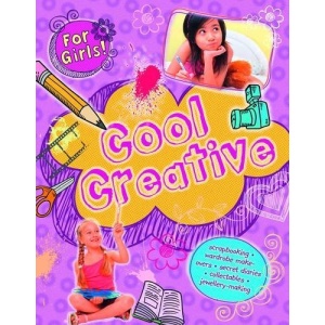 Cool Creative (For Girls)