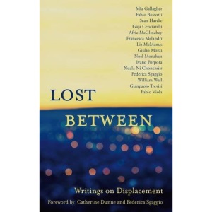 Lost Between: Writings on Displacement
