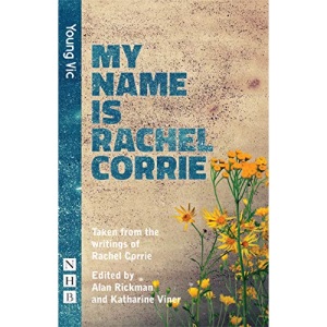 My Name Is Rachel Corrie (NHB Modern Plays)