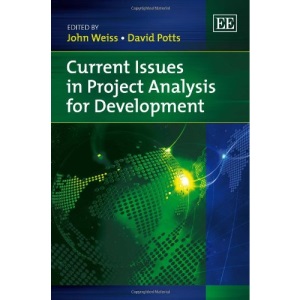 Current Issues in Project Analysis for Development