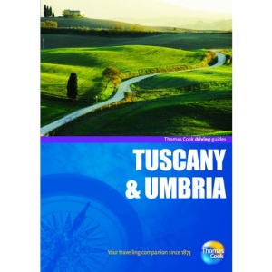 Driving Guides Tuscany & Umbria, 4th (Drive Around - Thomas Cook)