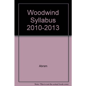 Woodwind Syllabus 2010-2013