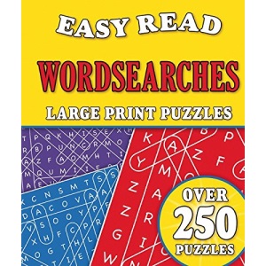 Puzzles - Easy Read Wordsearches: Over 250 Large Print Puzzles