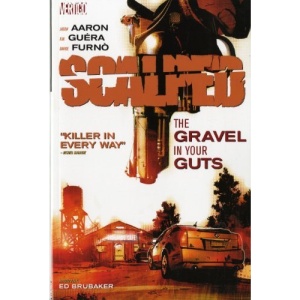 Scalped: v.4: The Gravel in Your Gut
