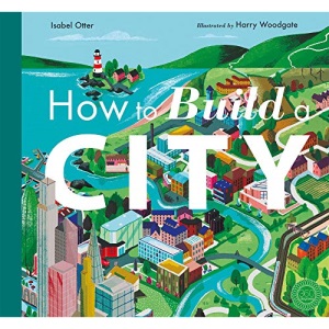 How to Build a City