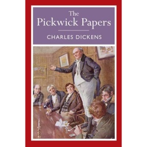 The Pickwick Papers (Arcturus Classics)