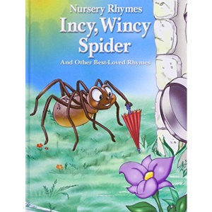 Nursery Rhymes: Incy, Wincy Spider