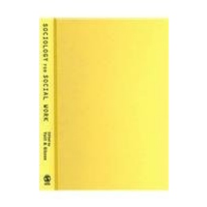 Sociology for Social Work: An Introduction