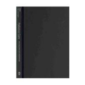 Key Concepts in Palliative Care (Key Concepts (Sage))