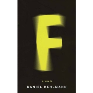 F: A Novel