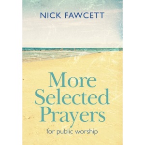 More Selected Prayers for Public Worship (Christian Books)