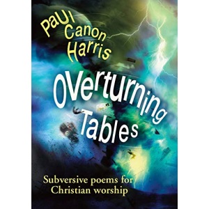 Overturning Tables - Paul Canon Harris