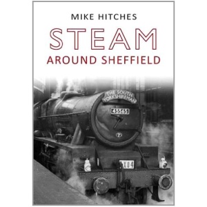 Steam Around Sheffield