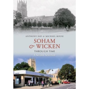 Soham & Wicken Through Time: A Second Selection