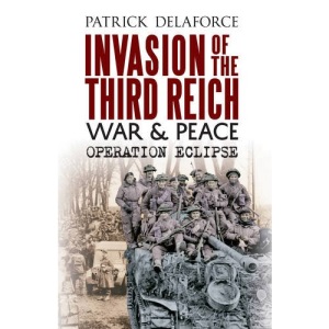 Invasion of the Third Reich War & Peace: Operation Eclipse