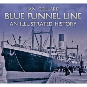 The Blue Funnel Line: An Illustrated History