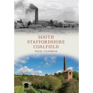South Staffordshire Coalfield (Through Time)